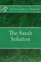 The Sarah Solution 1539832961 Book Cover
