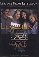 Lessons from Littleton: Levelling- A Guide to Positive Parenting 0961807490 Book Cover