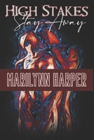 High Stakes: An Erotic Novella B08VFT87H3 Book Cover