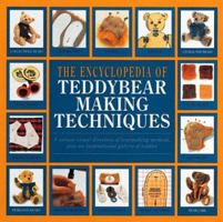 The Encyclopedia of Teddy Bear Making Techniques 1402703937 Book Cover