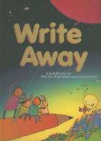 Write Away: A Handbook for Young Writers and Learners (Write Source Language Series) 0669440434 Book Cover