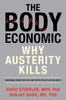 The Body Economic 0465063985 Book Cover
