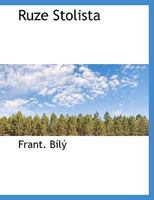 Ruze Stolista 1010058746 Book Cover