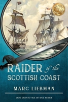 Raider of The Scottish Coast 1950586499 Book Cover