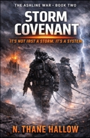 Storm Covenant: The Ashline War – Book Two B0GN7XCTHG Book Cover