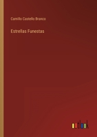 Estrellas Funestas 1512338885 Book Cover