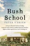 Bush School 1760876801 Book Cover