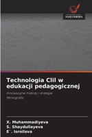 Technologia Clil w edukacji pedagogicznej (Polish Edition) 620948803X Book Cover