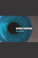 gods / goths 1651282706 Book Cover