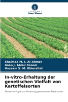 In-vitro-Erhaltung der genetischen Vielfalt von Kartoffelsorten (German Edition) 6209443249 Book Cover