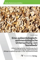 Eine paläontologisch-sedimentologische Untersuchung von 'bonebeds' 6202211725 Book Cover