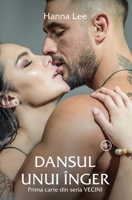 Vecini, Cartea 1: Dansul unui inger null Book Cover