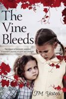 The Vine Bleeds 1925367002 Book Cover