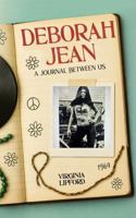 Deborah Jean: A Journal Between Us 1961181363 Book Cover