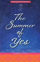 The Summer of Yes: An Ex-Nun's Story 1480163481 Book Cover