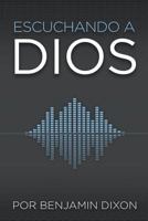 Escuchando A Dios 1680199668 Book Cover