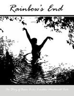 Rainbow's End 0991557492 Book Cover