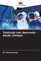Testicule non descendu - �tude clinique 6204124994 Book Cover