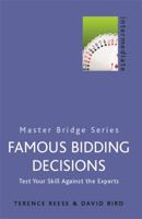 Famous Bidding Decisions (Master Bridge) 0304357758 Book Cover
