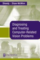 Diagnosing and Treating VDT-Related Visual Problems 0750674040 Book Cover
