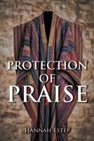 Protection of Praise B0H1YPHF23 Book Cover