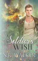 A Soldier's Wish 1925886476 Book Cover