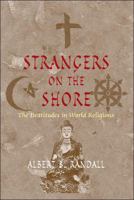 Strangers on the Shore: The Beatitudes in World Religions 082048136X Book Cover