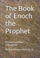 The Book of Enoch the Prophet: Richard Laurence Translation 195861209X Book Cover