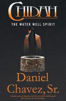 Chidah: The Water Well Spirit 1621834336 Book Cover