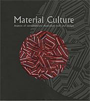 Material Culture: Aspects of Contemporary Australian Craft and Design 0642541183 Book Cover