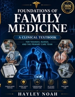 FOUNDATIONS OF FAMILY MEDICINE: A Clinical Textbook B0HBND8H77 Book Cover