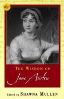 The Wisdom of Jane Austen (Wisdom Library) 080652507X Book Cover