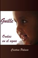 Guille. Ondas En El Agua 1537362380 Book Cover