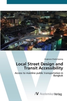 Local Street Design and Transit Accessibility 3836420791 Book Cover