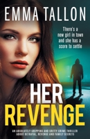 Her Revenge 1838881441 Book Cover
