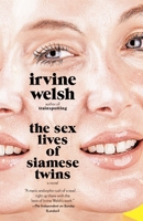 The Sex Lives of Siamese Twins 0099535564 Book Cover