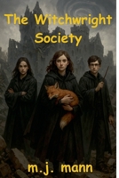 The Witchwright Society B0F7P8X31Z Book Cover