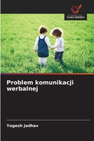 Problem komunikacji werbalnej 6209437524 Book Cover