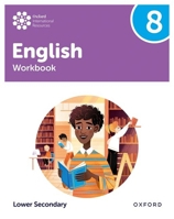 Oxford International Lower Secondary English: Workbook 8 138203606X Book Cover