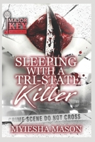 Sleeping with a Tri-State Killer B08NWYBKQQ Book Cover