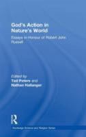 God's Action in Nature's World: Essays in Honour of Robert John Russell (Ashgate Science and Religion Series) 0754655563 Book Cover