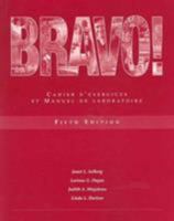 Bravo!: Cahier D'exercices Et Manuel De Laboratoire 1413003257 Book Cover