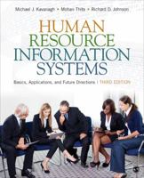 Human Resource Information Systems: Basics, Applications, and Future Directions 1483306933 Book Cover