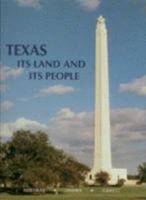 Texas: Its Land & Its People 1882422201 Book Cover