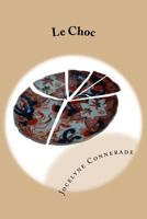 Le Choc: Contes Initiatiques 1475295278 Book Cover