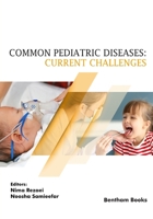 Common Pediatric Diseases: Current Challenges 981512420X Book Cover