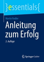 Anleitung Zum Erfolg 3658300728 Book Cover