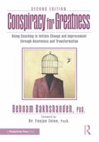 Conspiracy for Greatness: Using Coaching to Initiate Change and Improvement through Awareness and Transformation, 2nd Edition 1032993979 Book Cover