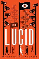 Lucid: A Novel B0DPQ49ML1 Book Cover