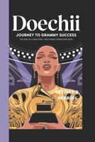 DOECHII Journey to Grammy Success: The Rise of a New Star - Her Unique Songs and Raps B0F454KTF3 Book Cover